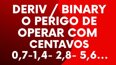 Deriv Binary - Gerenciamento de entradas