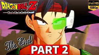 DRAGON BALL Z KAKAROT Bardock Alone Against Fate Gameplay Walkthrough Part 2 ENDING - No Commentary