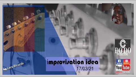 [How to improvise, want to learn?] [Want to improvise?]improvisation idea 17/03/21 937/1.200