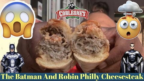 Iconic Philly Food: Have You Ever Had The Batman And Robin Philly Cheesesteak Sandwich?