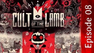 Cult of the Lamb | Episode 08