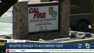 Wildfire danger to accompany heat