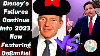 WOKE Disney Loses $123 BILLION in 2023, Picks an Unwinnable Fight With Ron DeSantis!