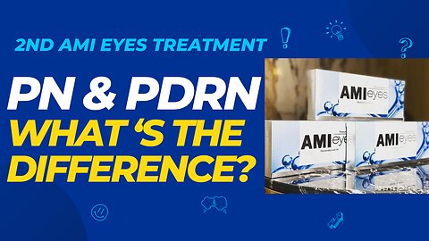 PDRN & PN and their differences | PN eye treatment Ami eyes