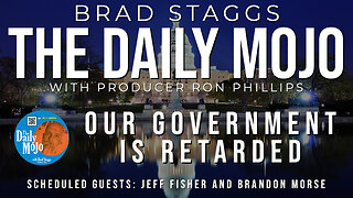 Our Government Is Retarded - The Daily Mojo