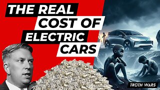 THE REAL COST OF ELECTRIC CARS... & THE CHILD EXPLOITATION YOU ARE FUNDING