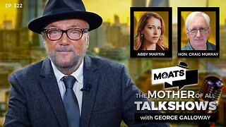 J'ACCUSE - MOATS with George Galloway Ep 322