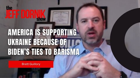 America First Candidate Brett Guillory: America is Supporting Ukraine Because of Joe Biden’s Corrupt Ties To Barisma