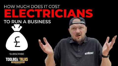 How Much Does It Cost To Work As A Self Employed Electrician?