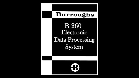 1962 Burroughs B260 Computer announcement, History, Unisys, Mainframe - Educational