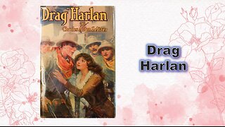 Drag' Harlan - Chapter 02