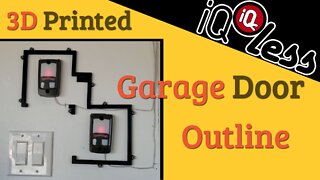 3D Printed Garage Door Outline
