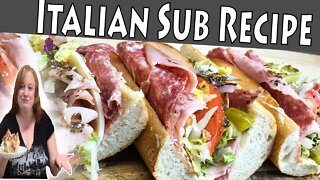 ITALIAN SUB RECIPE | WHAT'S FOR LUNCH | HOW TO MAKE A SUB