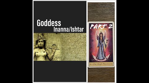 Goddess Inanna/Ishtar 👸🏻