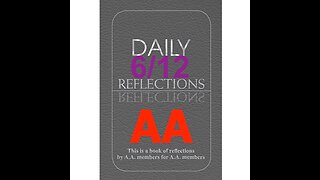 Daily Reflections – June 12 – A.A. Meeting - - Alcoholics Anonymous - Read Along