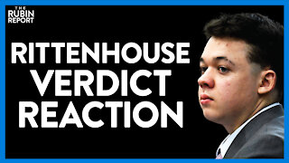 BREAKING: Dave Rubin's Reaction to the Kyle Rittenhouse Verdict | Kurt Schlicter | LAW | Rubin Report