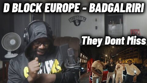 D BLOCK EUROPE - BADGALRIRI