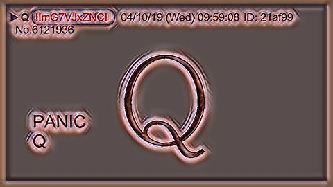 Q April 11, 2019 – Panic