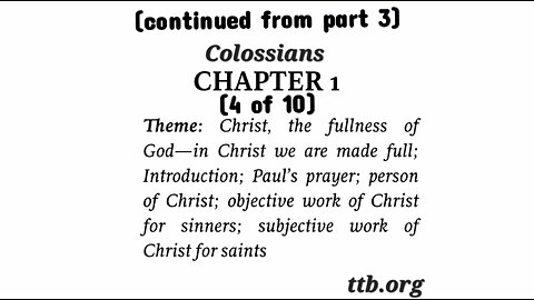 Colossians Chapter 1 (Bible Study) (4 of 10)