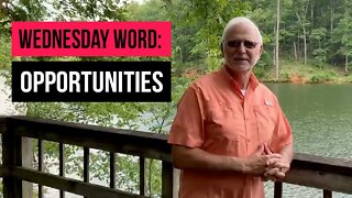 Wednesday Word: Opportunities