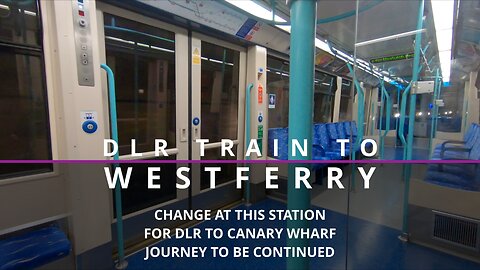 DLR train journey to Westferry from The Bank - Onwards to Canary Wharf