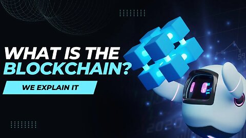 Blockchain: What It Is and How It Works