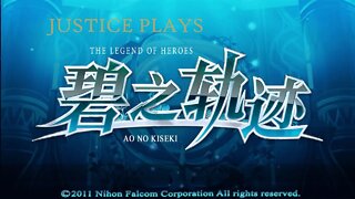 Trails to Azure - Part 38 (Justice Plays: Ao no Kiseki)