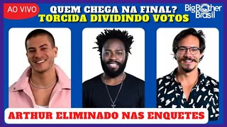 BBB 22: Enquetes Apontam Arthur Eliminado E Divisão De Votos Prejudica; Reta Final Preocupante