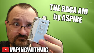 The RAGA AIO from Aspire - Aspire go down the Borotank road