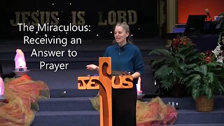 The Miraculous; Receiving An Answer To Prayer by Stephanie J Yeager