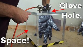 Could You Make a Space Suit Out of Duct Tape? Wearing a Duct Tape Glove in a Vacuum Chamber!