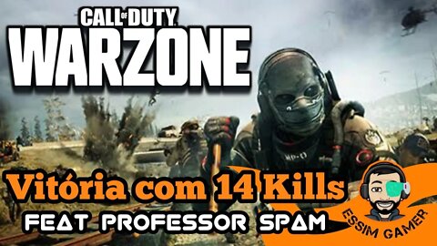 Win com 14 Kills no COD Warzone! feat Professor Spam.