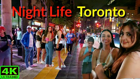 【4K】The best Nightlife summertime in Toronto Canada 🇨🇦