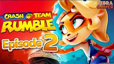 Crash Team Rumble Gameplay Walkthrough Part 2