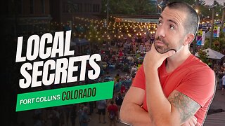 Local Secrets in Fort Collins Colorado | Living In Fort Collins