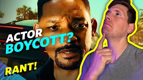 Should People BOYCOTT Bad Boys 4, Will Smith And Other Actors? - RANT!