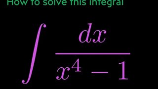 Integral of 1/(x^4-1)