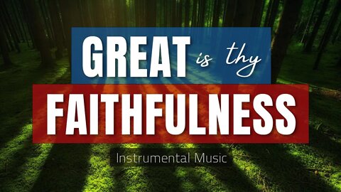 Great is thy Faithfulness, Instrumental by Pablo Pérez (Hymn by Thomas Chisholm & William M. Runyan)