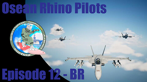 Osean Rhino Pilots - Episode 12 - Air-Sea Battle, Part II (BR)