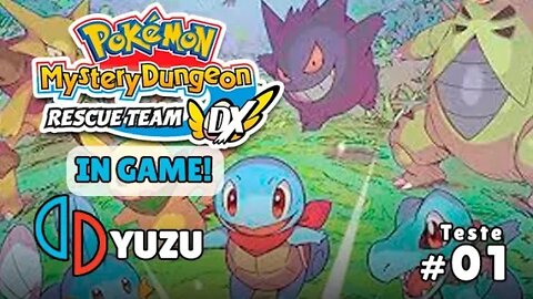 Pokémon Mystery Dungeon Rescue Team DX - IN GAME no YUZU!