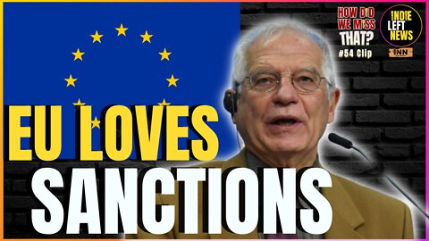 Moon of Alabama on EU Making Foolhardy Move on Sanctions | (clip) from How Did We Miss That #54