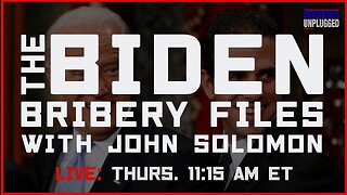 The Biden Bribery Files with guest John Solomon