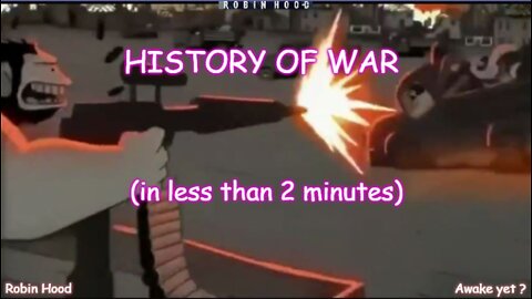 HISTORY OF WAR ... (IN LESS THAN 2 MINUTES)