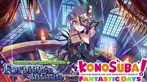 KonoSuba: Fantastic Days (Global) - Chris Forbidden Infinite Recruit Banner Summons