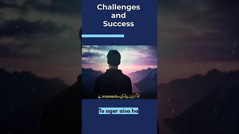 Challenges and Success