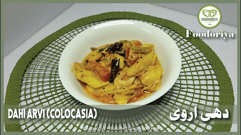 Dahi Arvi/Arbi Recipe by Foodoriya