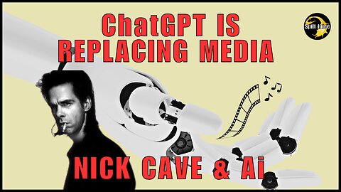 ChatGPT is Replacing Media | Nick Cave & Ai