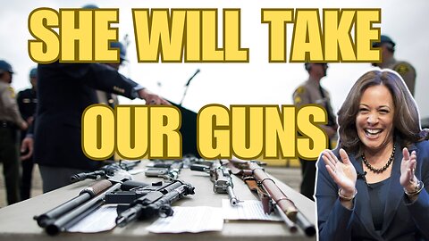 Today Kamala CONFIRMED She Will TAKE AWAY OUR GUNS!!!