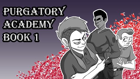 Do We Have Power To Overcome Systems Beyond Our Control? - Purgatory Academy Book 1 Manga Dub