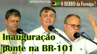 Gov SE Belivaldo vaiado, Bolsonaro e Tarcisio aplaudidos - inauguração ponte na BR-101